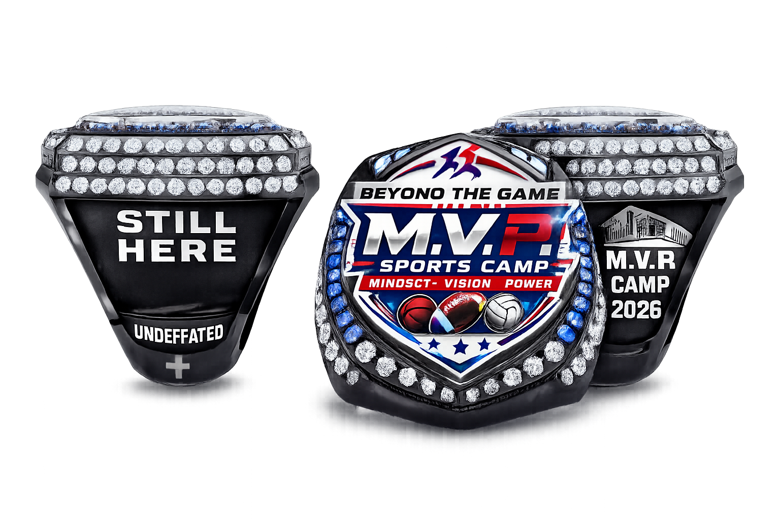Still Here championship ring design showing STILL HERE and UNDEFEATED engraving on one side, the MVP Sports Camp Beyond the Game face, and MVP Camp 2026 on the other side
